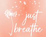Just Breathe Dandelion - Art Print Image