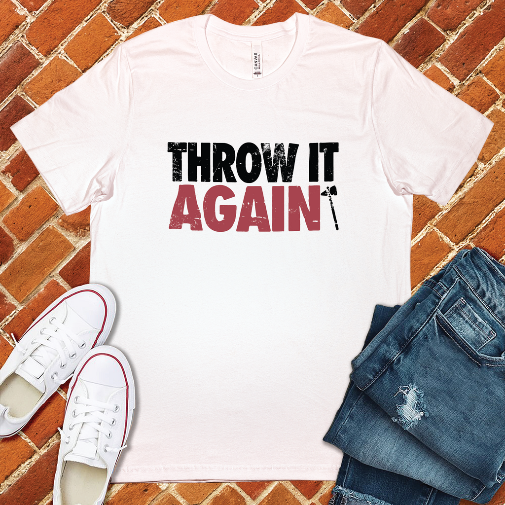 Throw It Again T-Shirt T-Shirt tshirts.com White S 