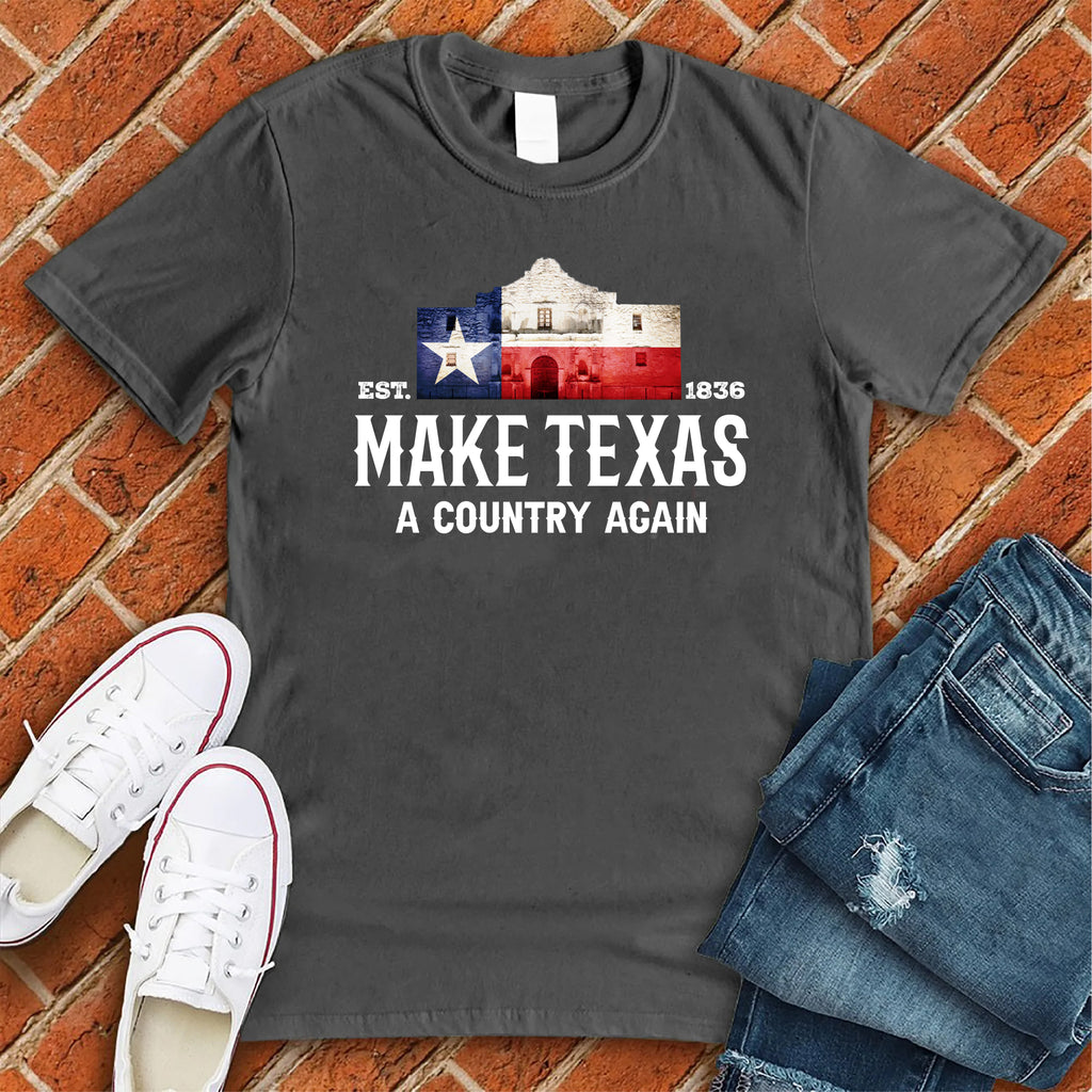 Make Texas A Country Again T-Shirt T-Shirt tshirts.com Asphalt S 