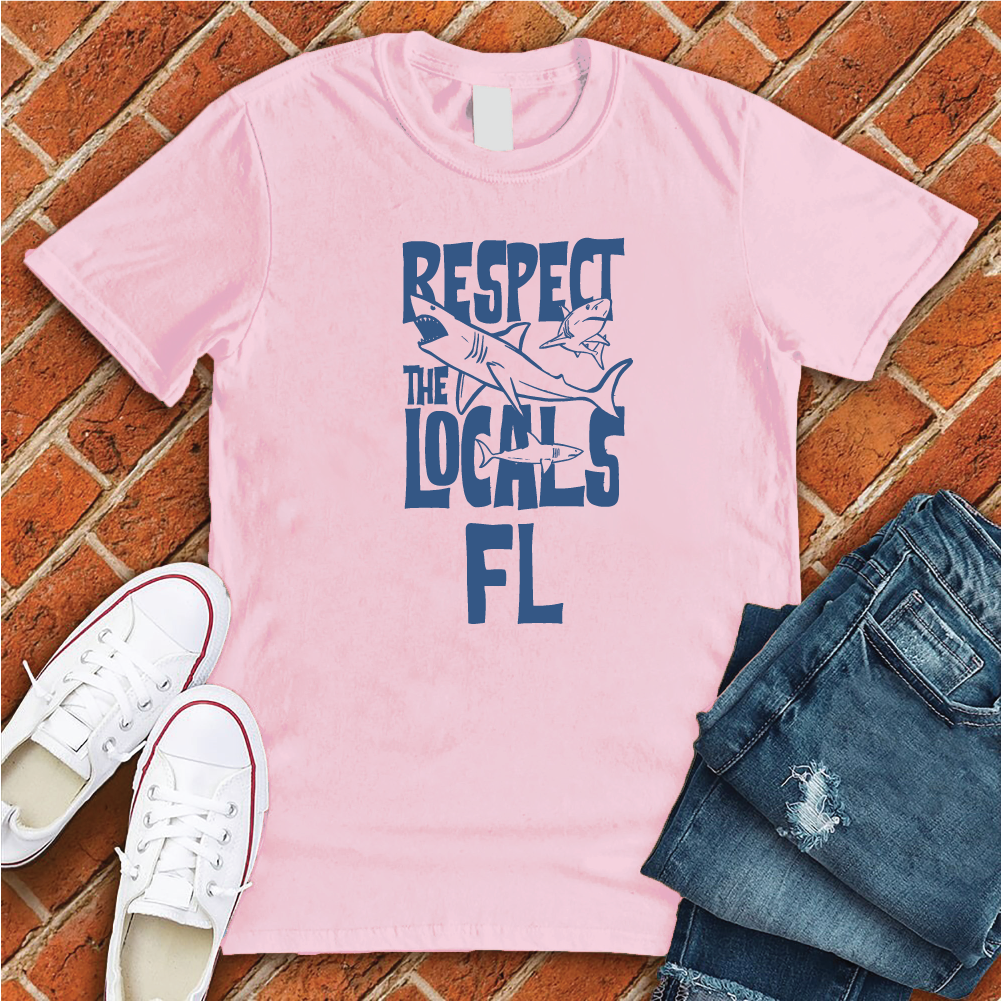 Respect The Locals FL T-Shirt T-Shirt tshirts.com Soft Pink S 
