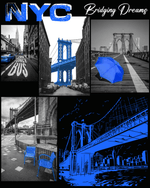 NYC Bridging Dreams - Art Print Image