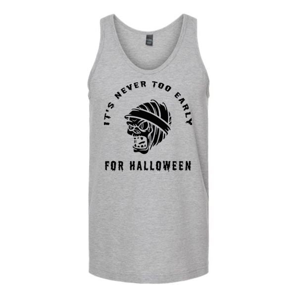 It's Never Too Early for Halloween Unisex Tank Top Tank Top Tshirts.com Heather Grey S 