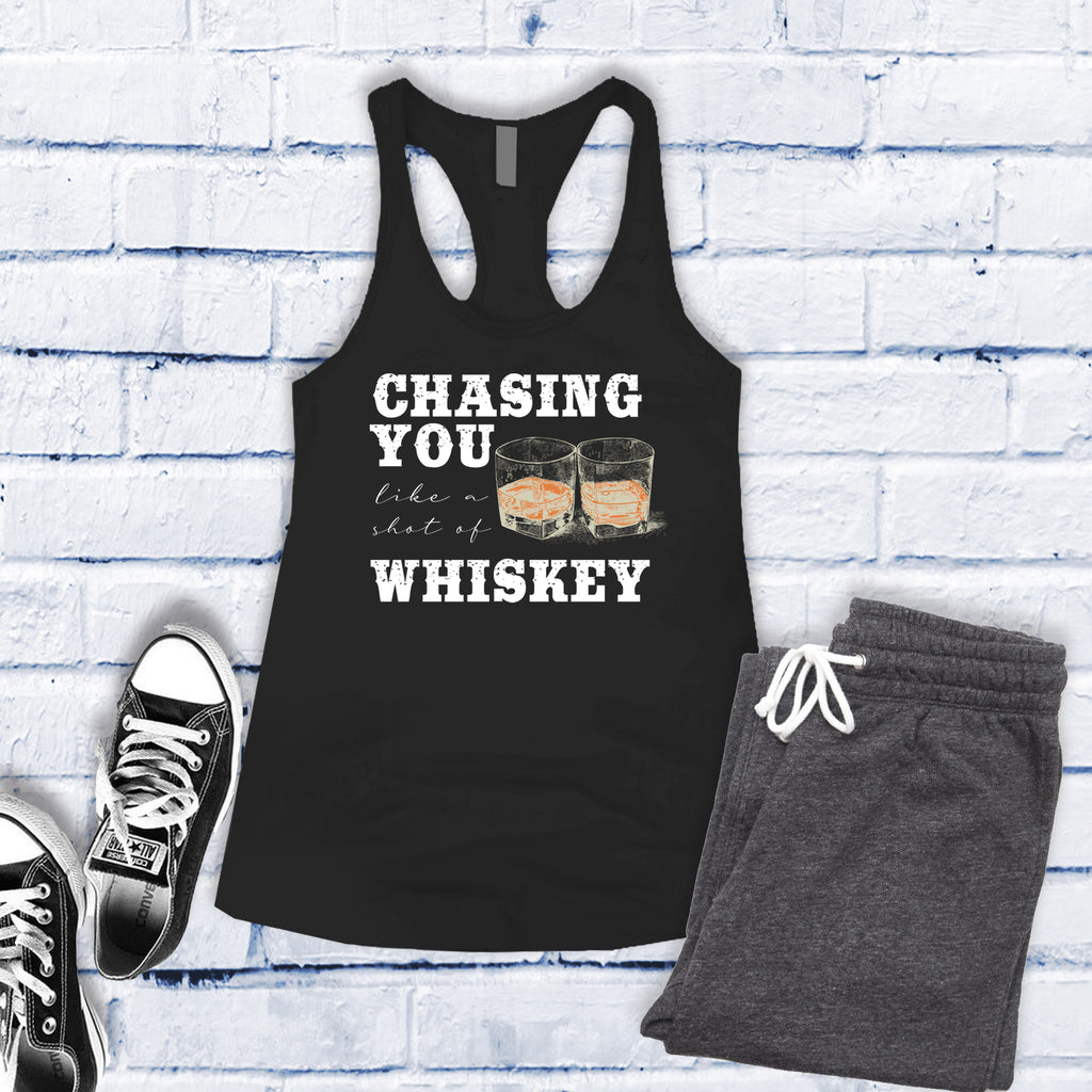 Chasing You Like a Shot of Whiskey Women's Tank Top Tank Top tshirts.com Black S 