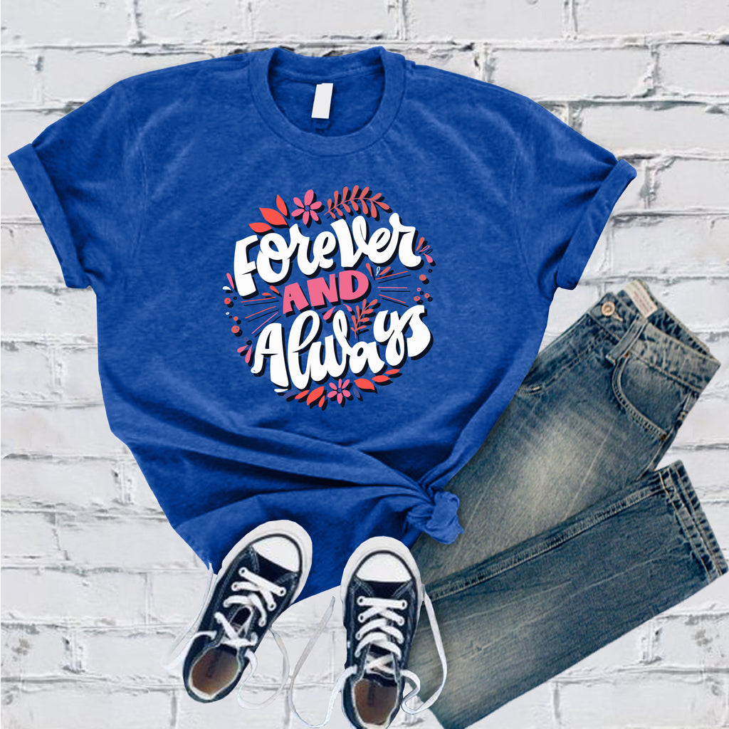 Forever And Always T-Shirt T-Shirt Tshirts.com True Royal S 