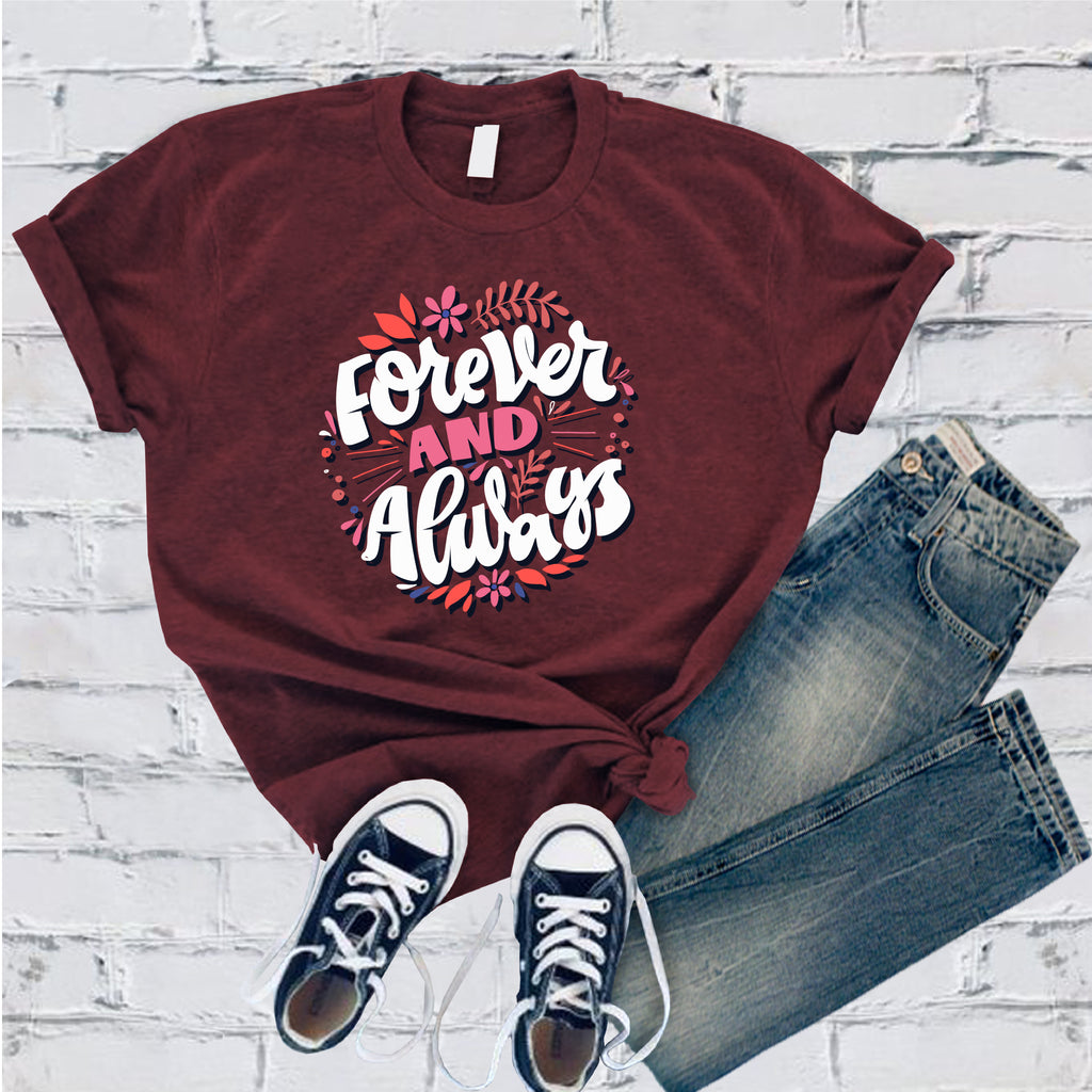 Forever And Always T-Shirt T-Shirt Tshirts.com Maroon S 