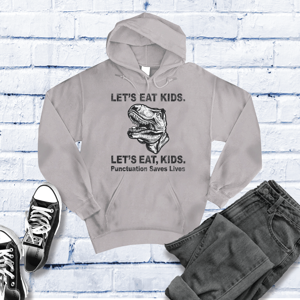 Let's Eat Kids Punctuation Saves Lives Hoodie Hoodie Tshirts.com Grey Heather S 