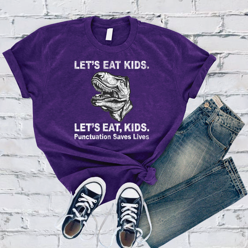 Let's Eat Kids Punctuation Saves Lives T-Shirt T-Shirt Tshirts.com Team Purple S 