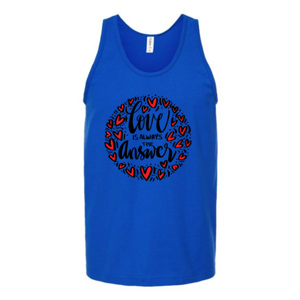 Love Is Always The Answer Unisex Tank Top Tank Top Tshirts.com Royal S 
