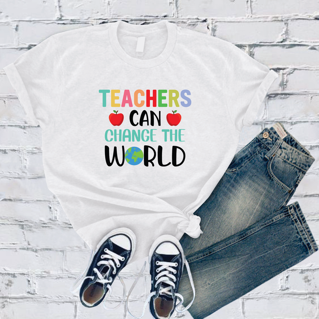 Teachers Can Change The World T-Shirt T-Shirt Tshirts.com Ash S 