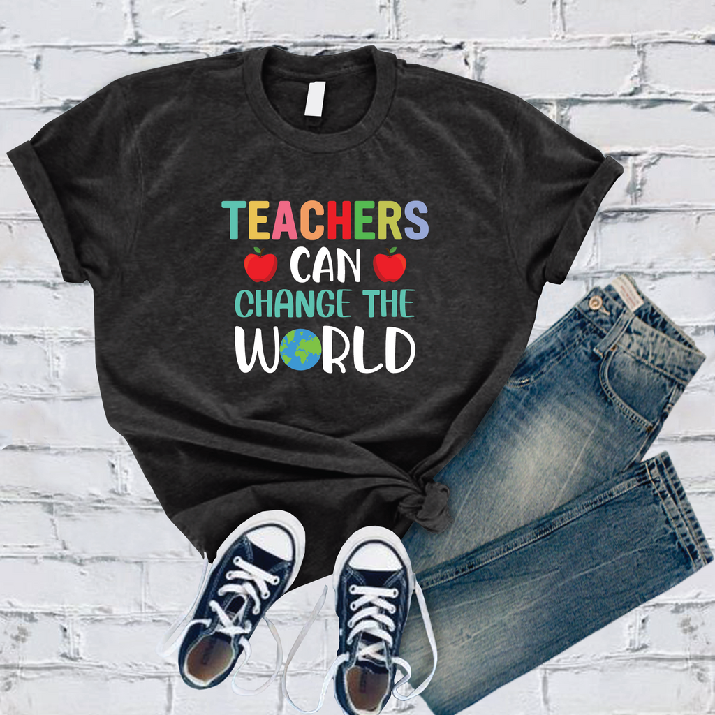 Teachers Can Change The World T-Shirt T-Shirt Tshirts.com Dark Grey Heather S 