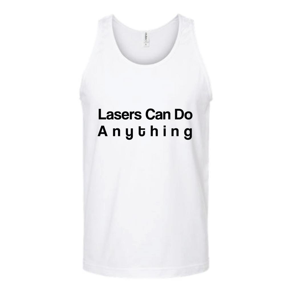Lasers Can Do Anything Unisex Tank Top Tank Top Tshirts.com White S 