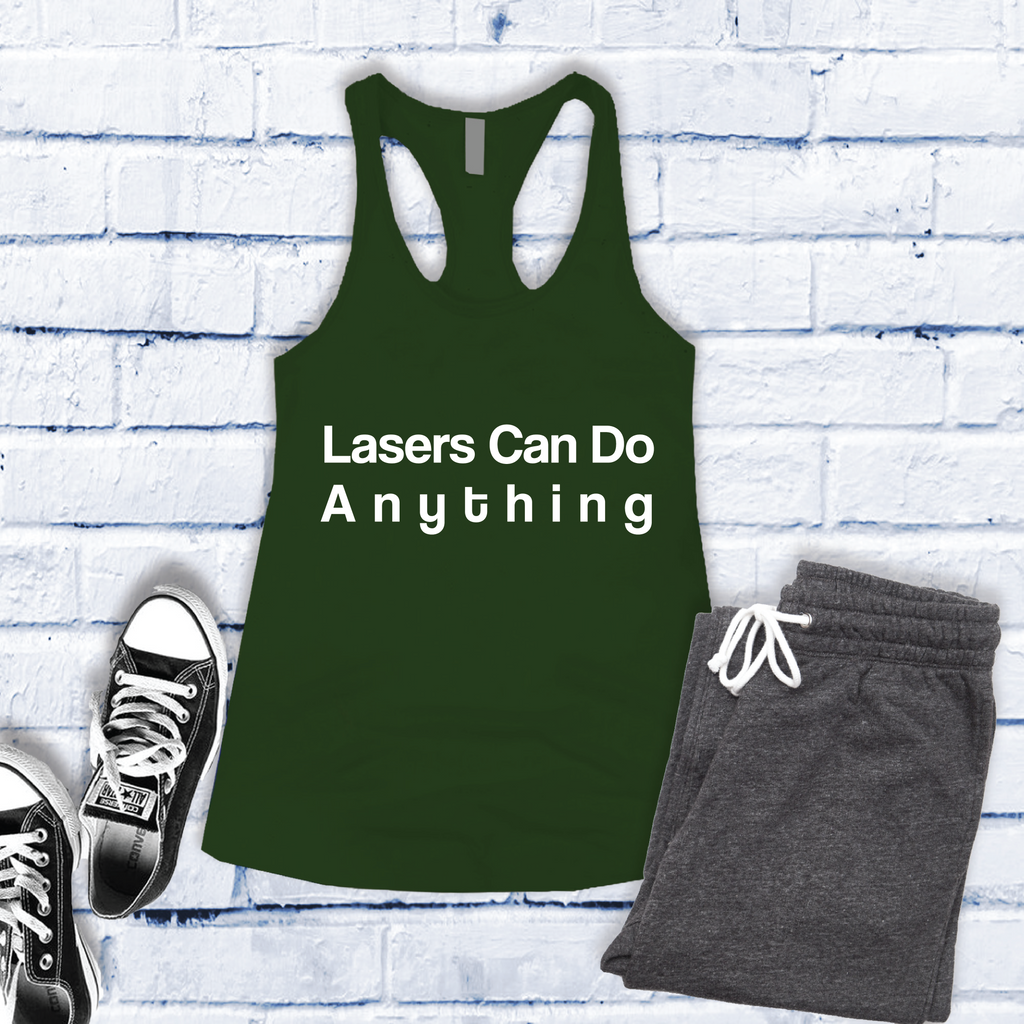 Lasers Can Do Anything Women's Tank Top Tank Top Tshirts.com Military Green S 