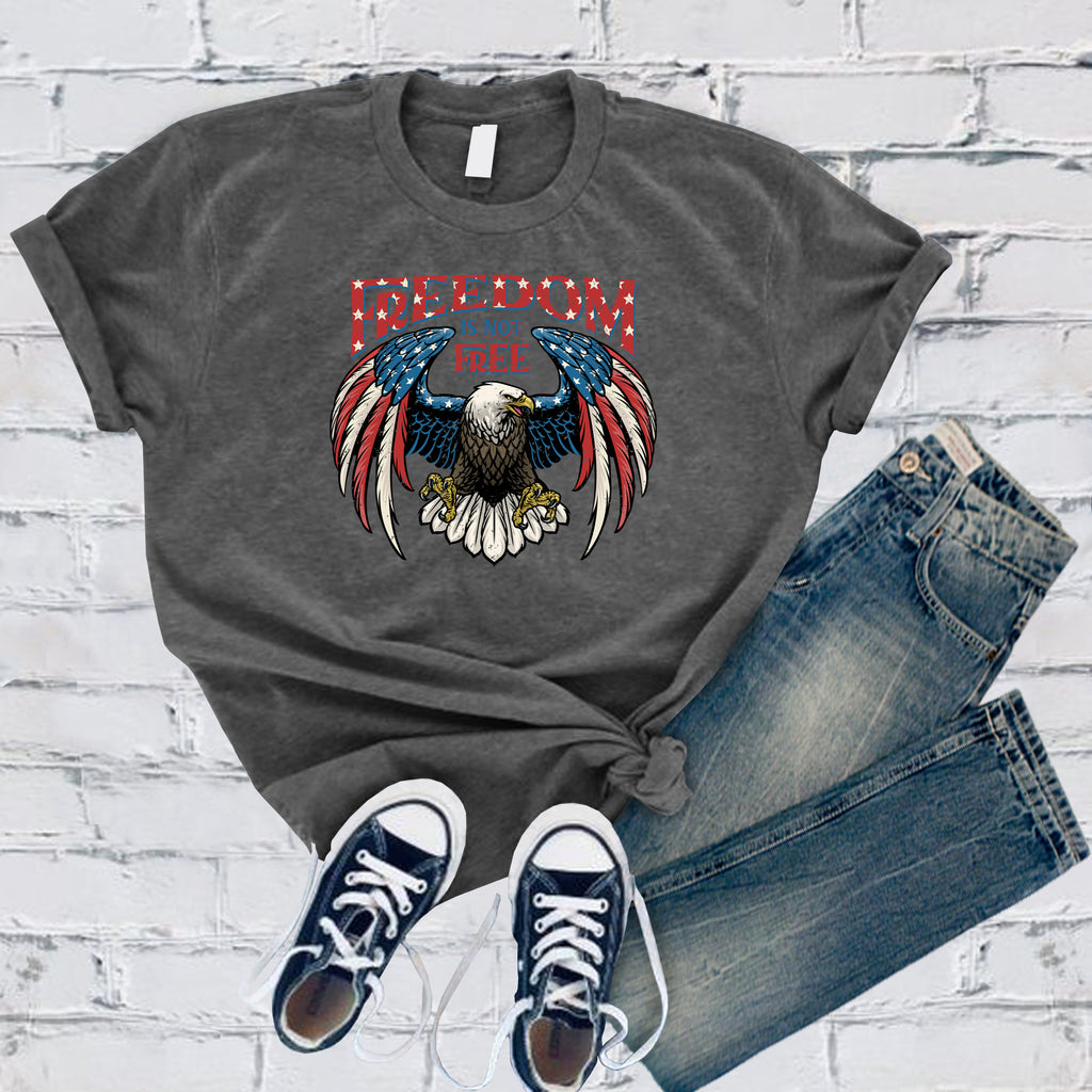 Freedom is Not Free Eagle T-Shirt T-Shirt tshirts.com Asphalt S 