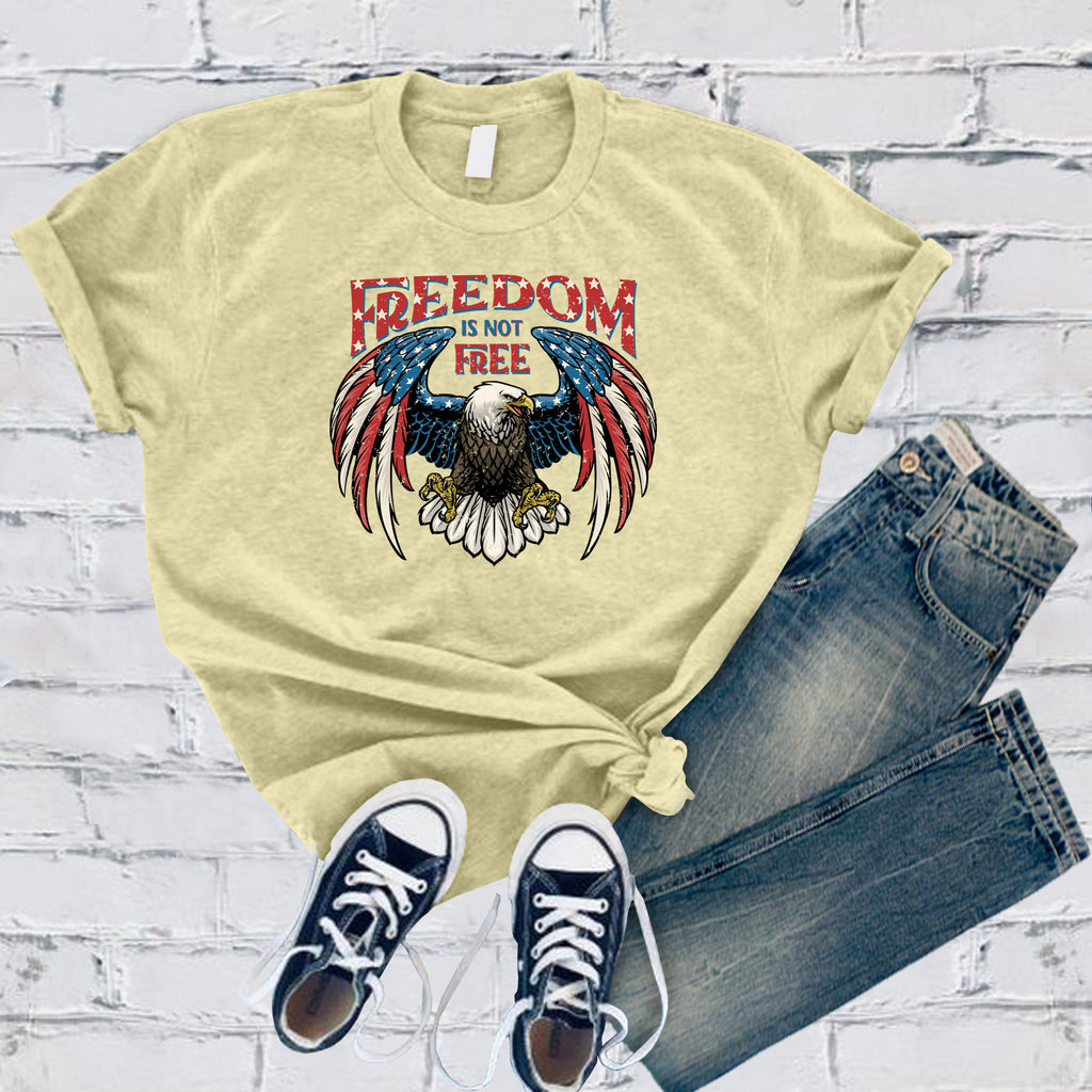 Freedom is Not Free Eagle T-Shirt T-Shirt tshirts.com Heather French Vanilla S 