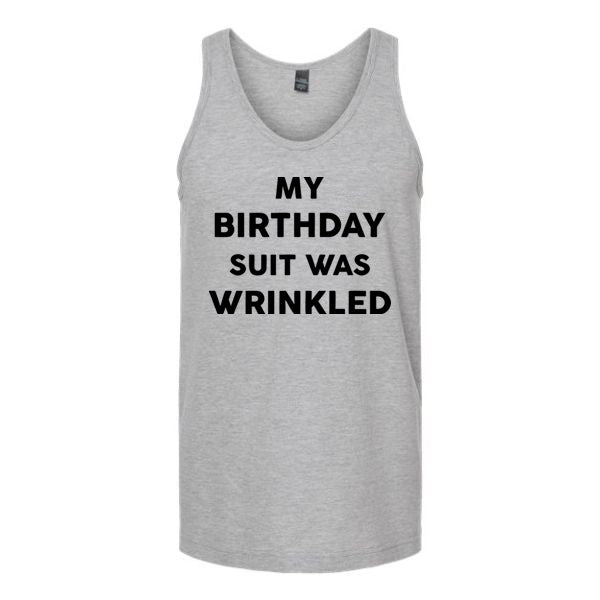 My Birthday Suit Was Wrinkled Unisex Tank Top Tank Top tshirts.com Heather Grey S 