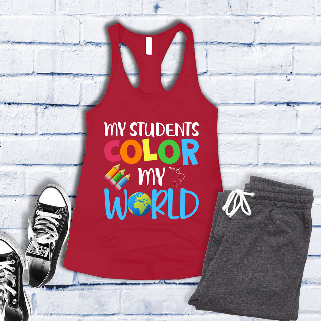 My Students Color My World Women's Tank Top Tank Top Tshirts.com Red S 