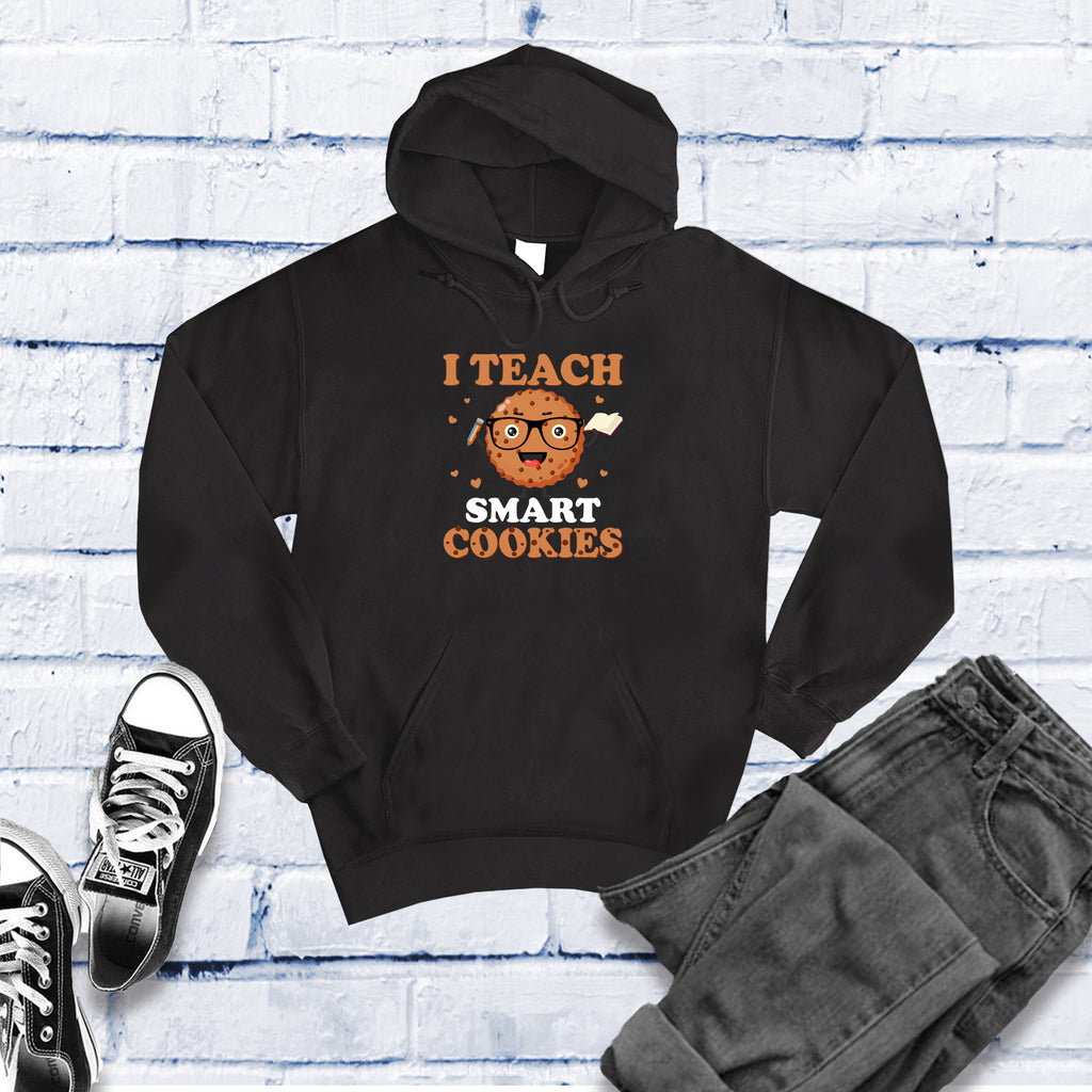 I Teach Smart Cookies Hoodie Hoodie tshirts.com Black S 