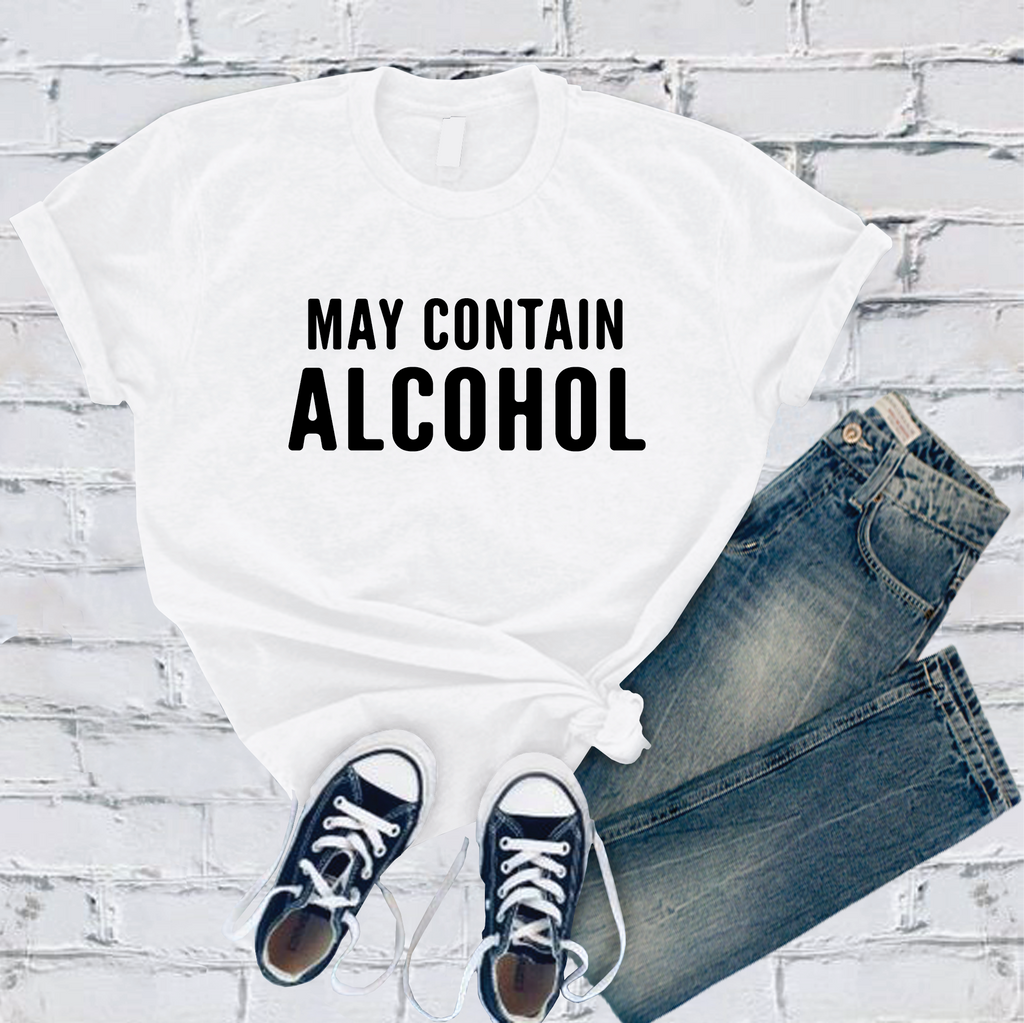 May Contain Alcohol T-Shirt T-Shirt tshirts.com White S 