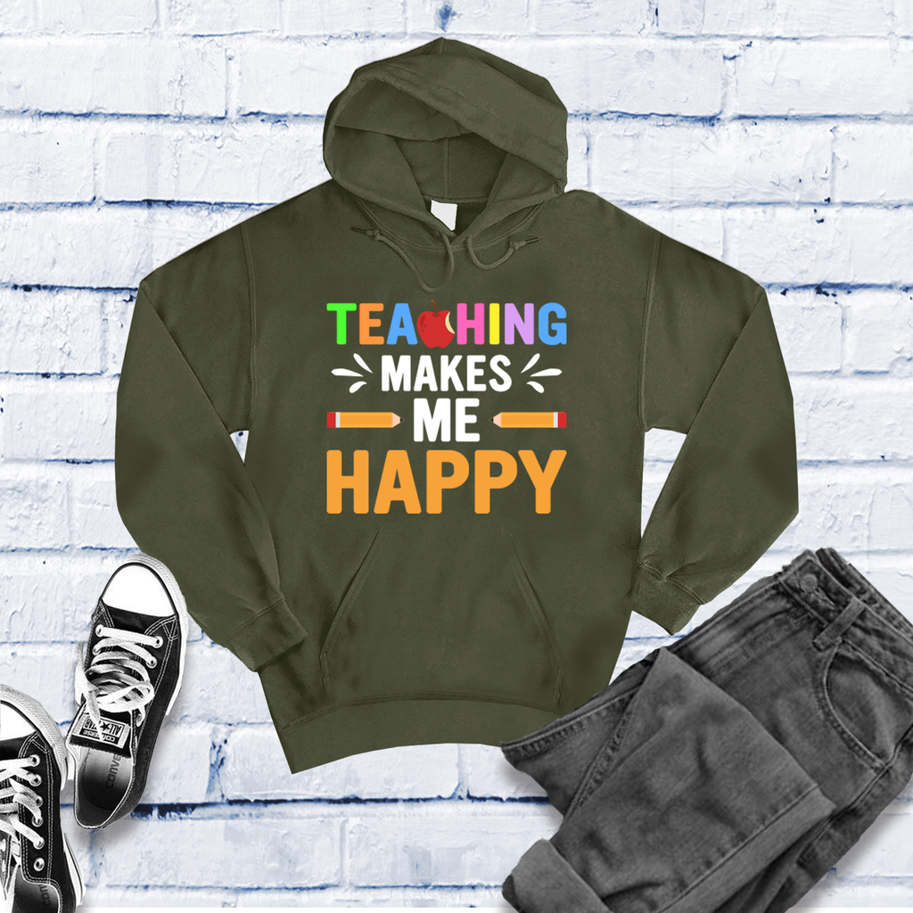 Teaching Makes Me Happy Hoodie Hoodie tshirts.com Army S 