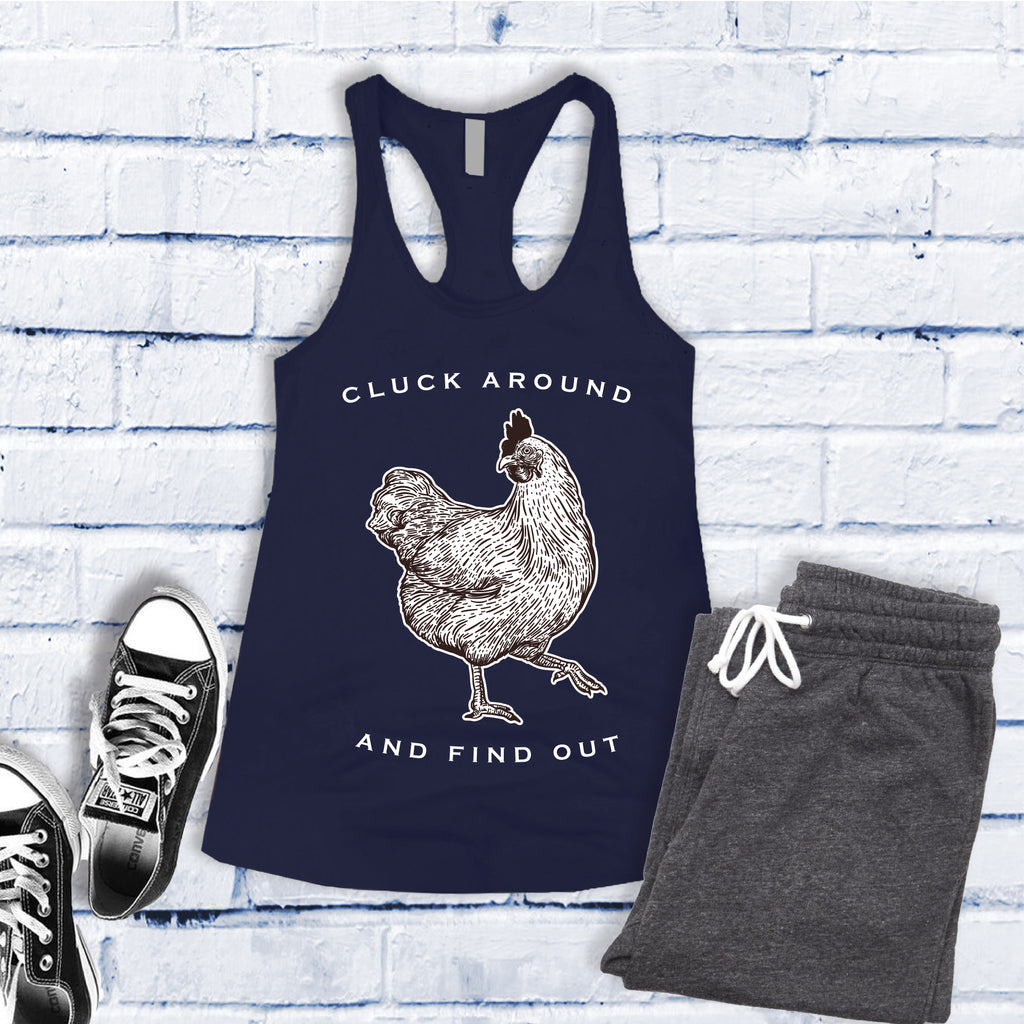 Cluck Around and Find Out Women's Tank Top Tank Top tshirts.com Midnight Navy S 