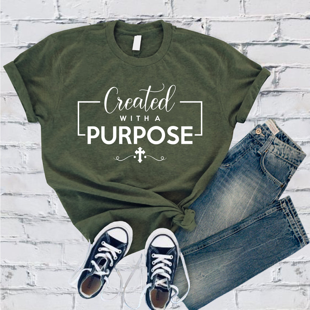 Created With A Purpose T-Shirt T-Shirt tshirts.com Military Green S 