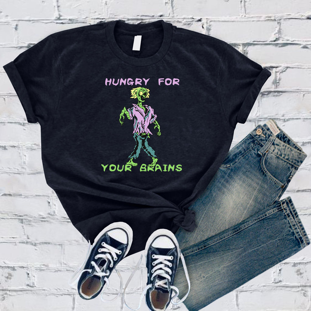 Hungry For Your Brains T-Shirt T-Shirt Tshirts.com Navy S 