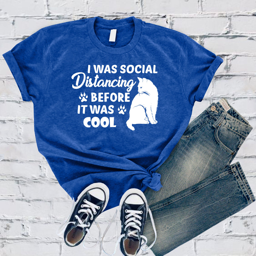 I Was Social Distancing Before It Was Cool T-Shirt T-Shirt tshirts.com True Royal S 
