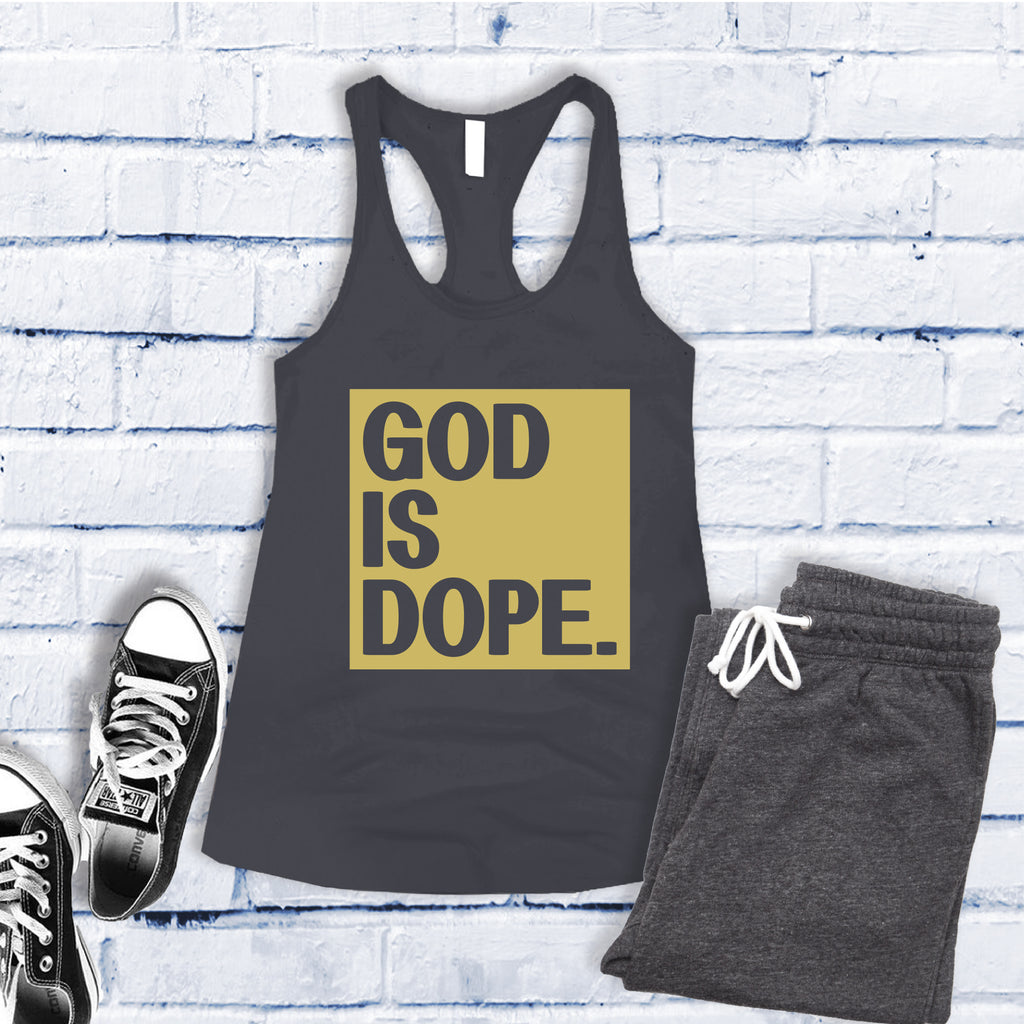 God Is Dope Women's Tank Top Tank Top tshirts.com Dark Grey S 