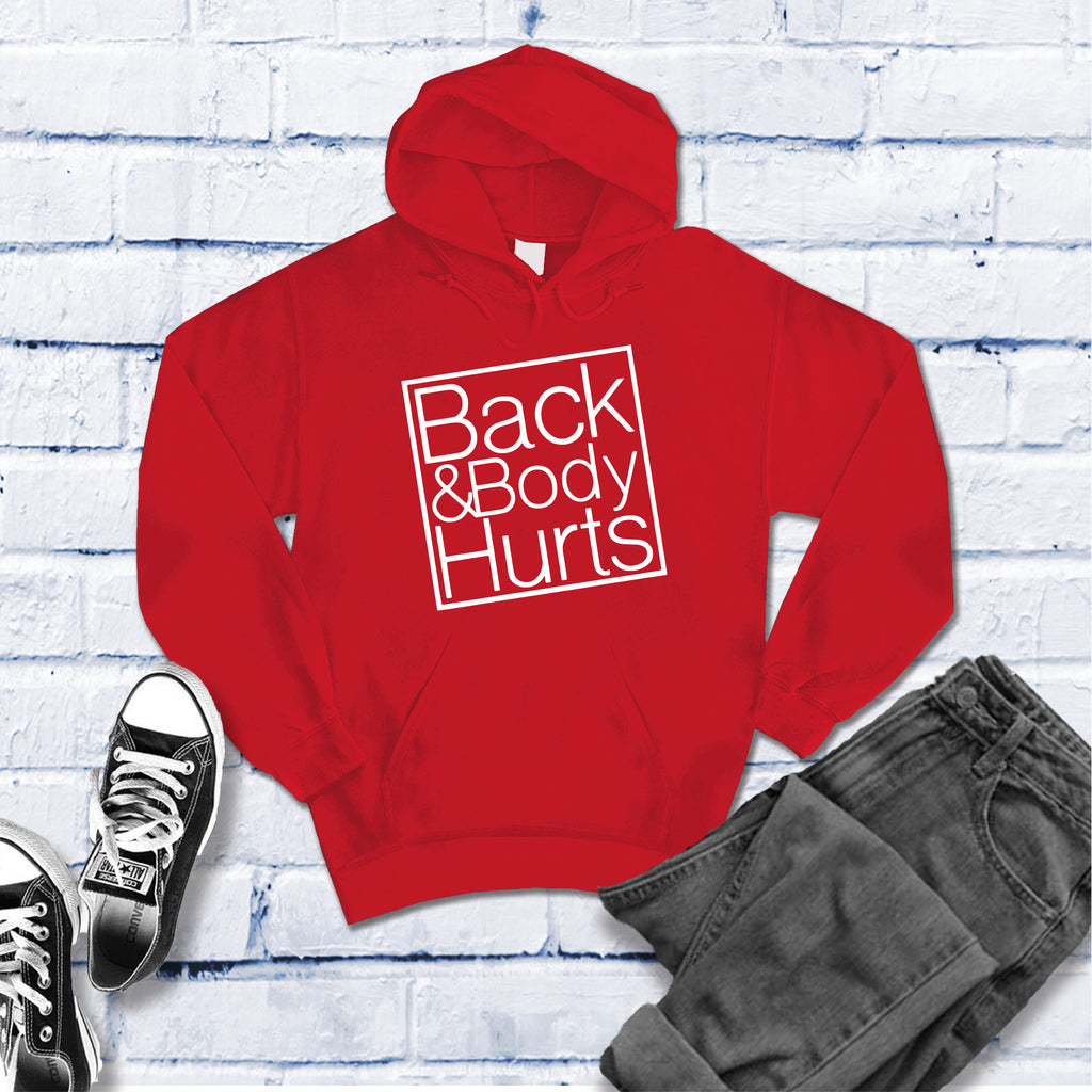 Back and Body Hurts Hoodie Hoodie tshirts.com Red S 