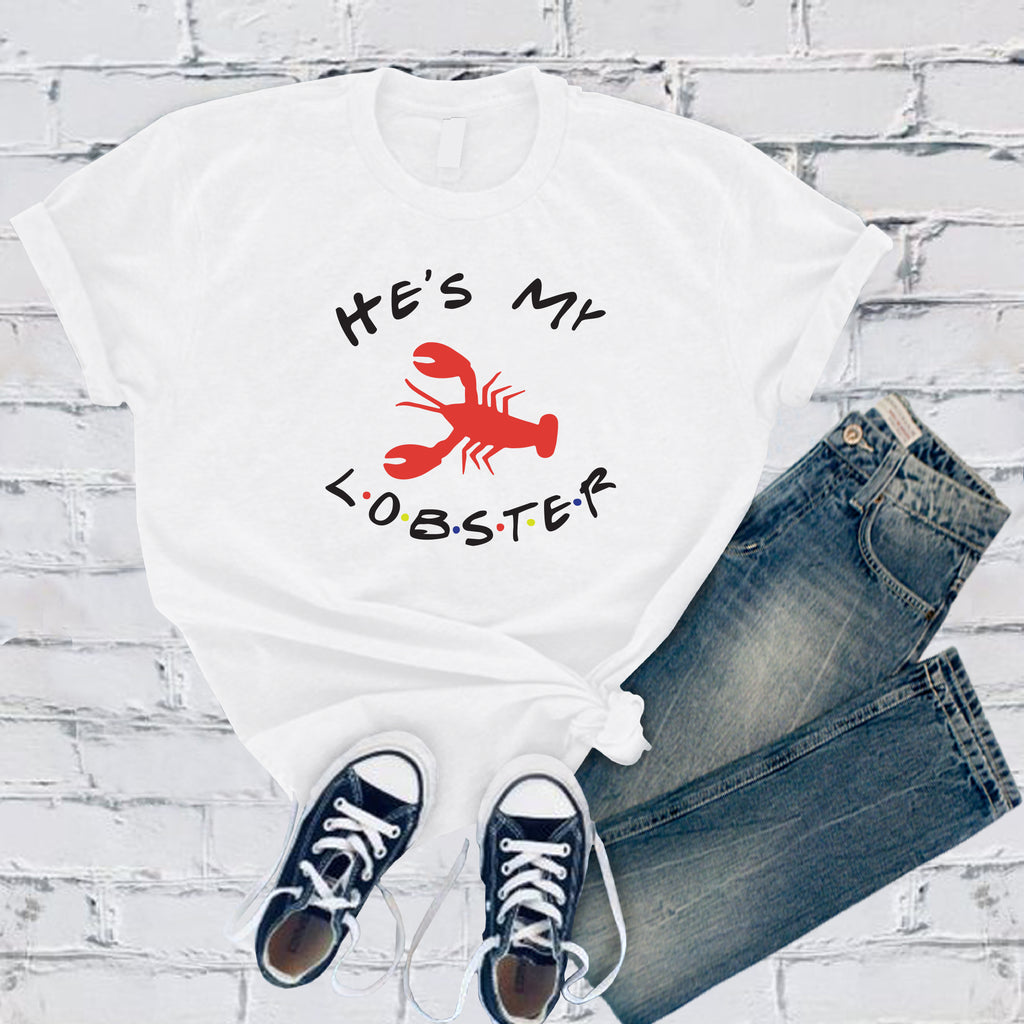 He's My Lobster T-Shirt T-Shirt tshirts.com White S 