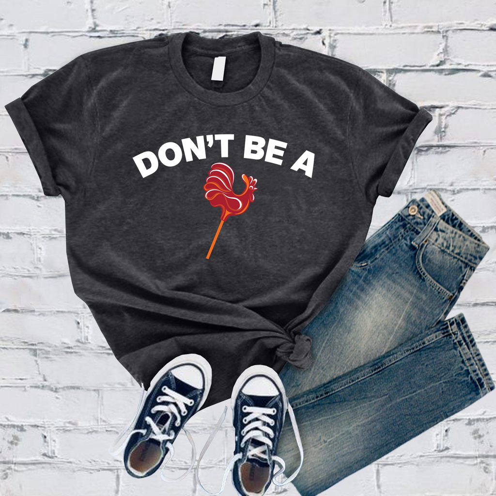 Don't Be! T-Shirt T-Shirt Tshirts.com Heather Navy S 