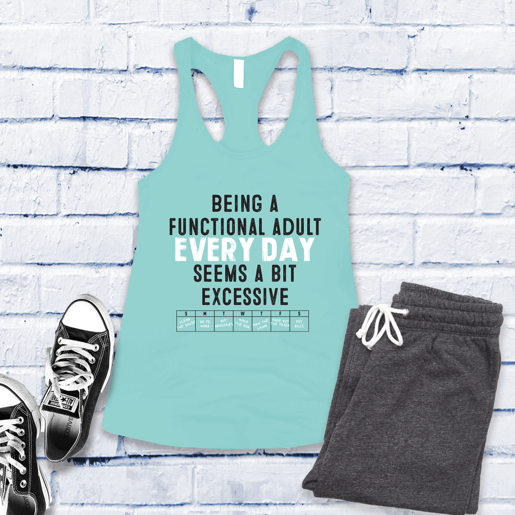 Being A Functional Adult Women's Tank Top Tank Top Tshirts.com Mint S 