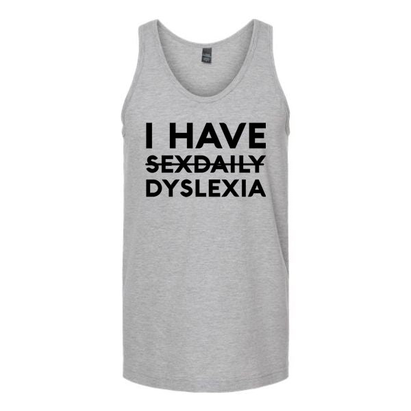 I Have Dyslexia Unisex Tank Top Tank Top Tshirts.com Heather Grey S 