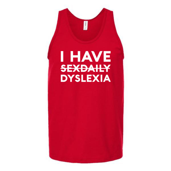 I Have Dyslexia Unisex Tank Top Tank Top Tshirts.com Red S 