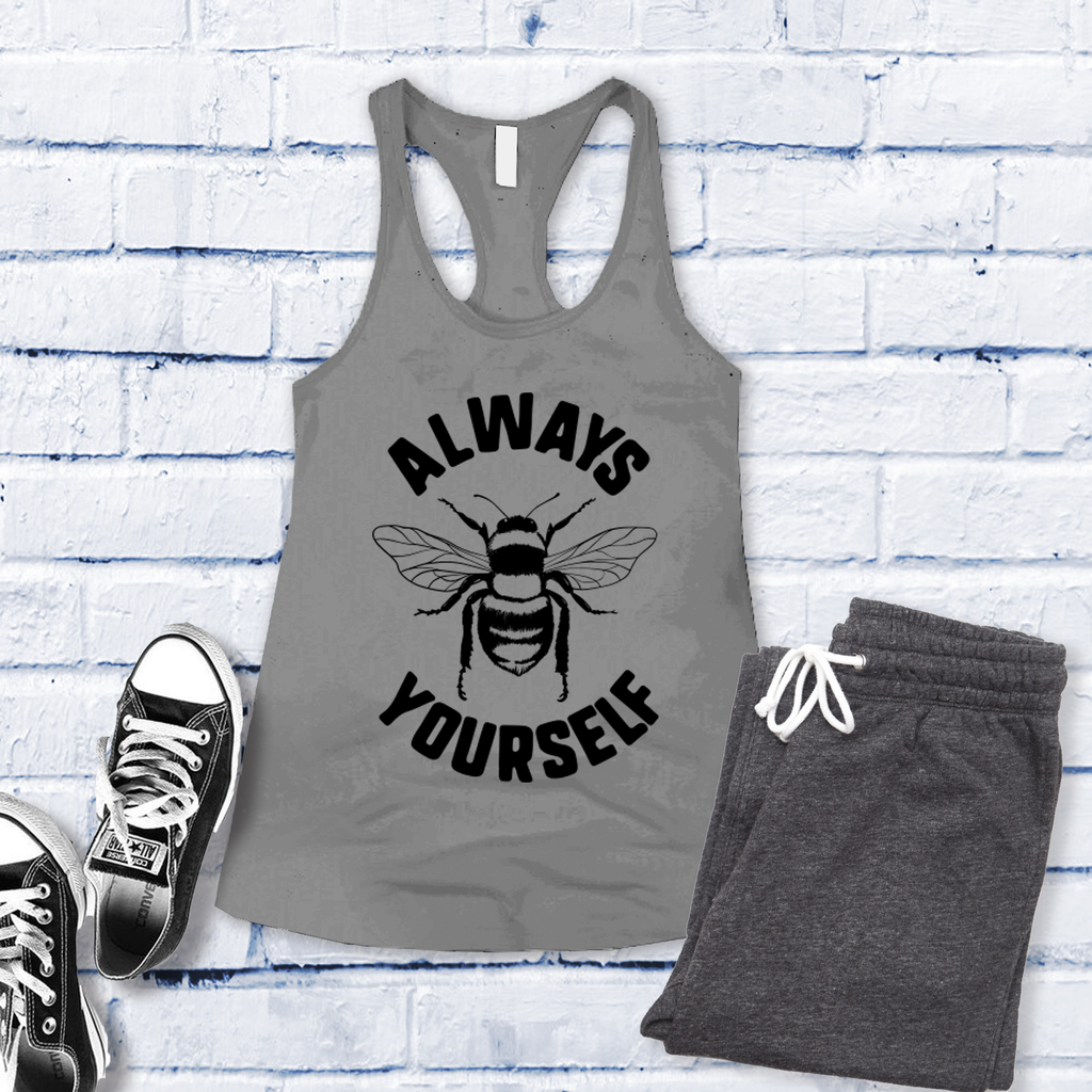 Always Bee Yourself Women's Tank Top Tank Top Tshirts.com Heather Grey S 