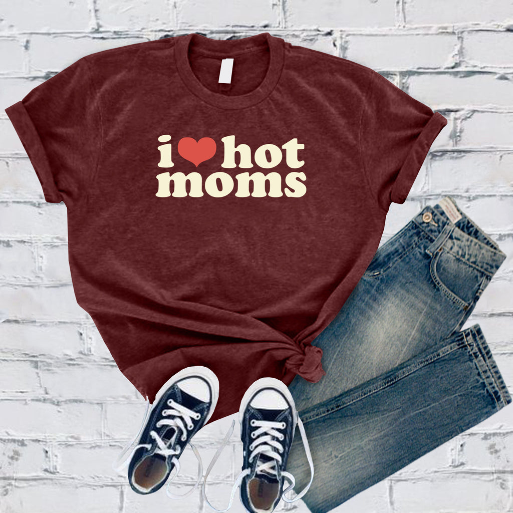I Love Hot Moms T-Shirt T-Shirt Tshirts.com Heather Cardinal S 