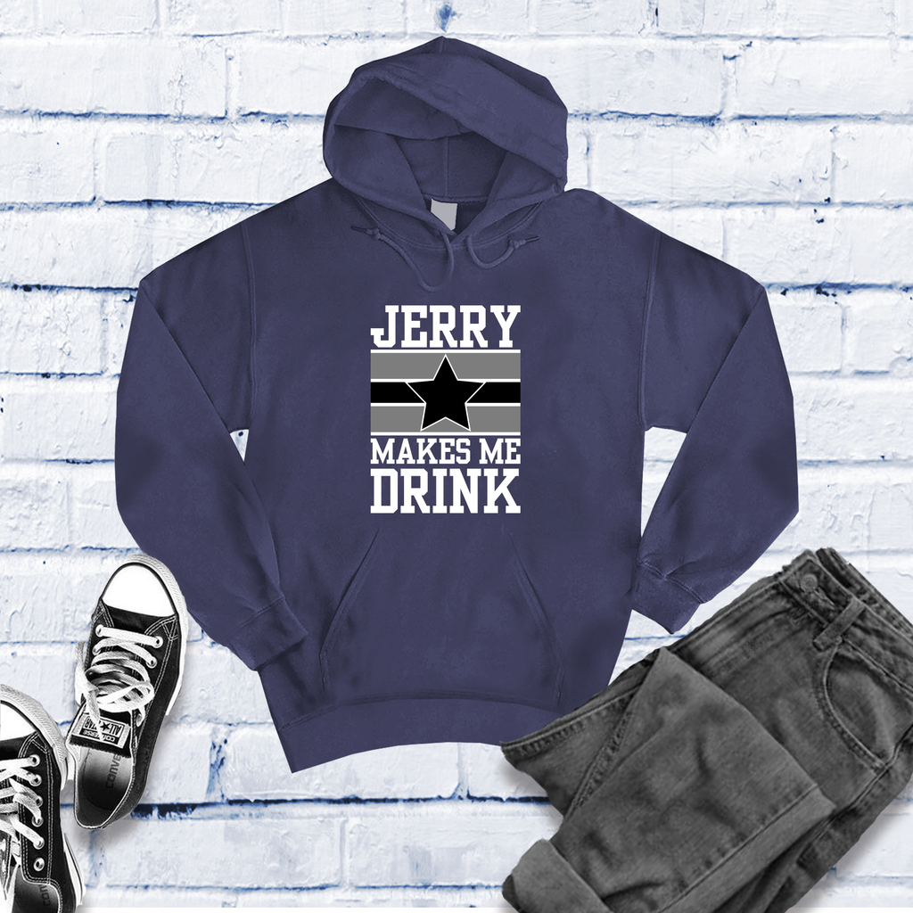 Jerry Makes Me Drink Hoodie Hoodie Tshirts.com Classic Navy Heather S 