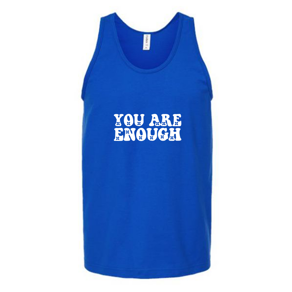 Groovy You Are Enough Unisex Tank Top Tank Top Tshirts.com Royal S 