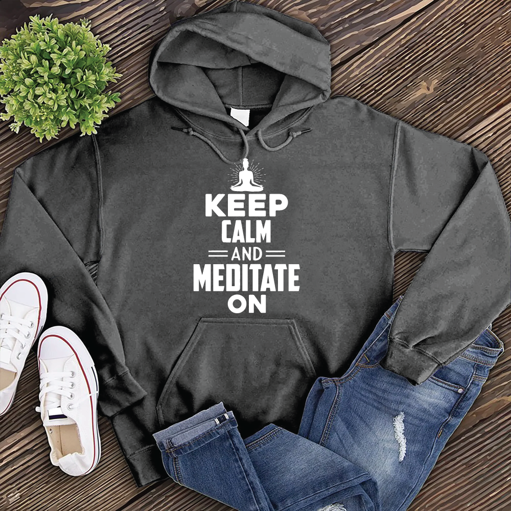 Keep Calm and Meditate On Hoodie Hoodie tshirts.com Charcoal Heather S 