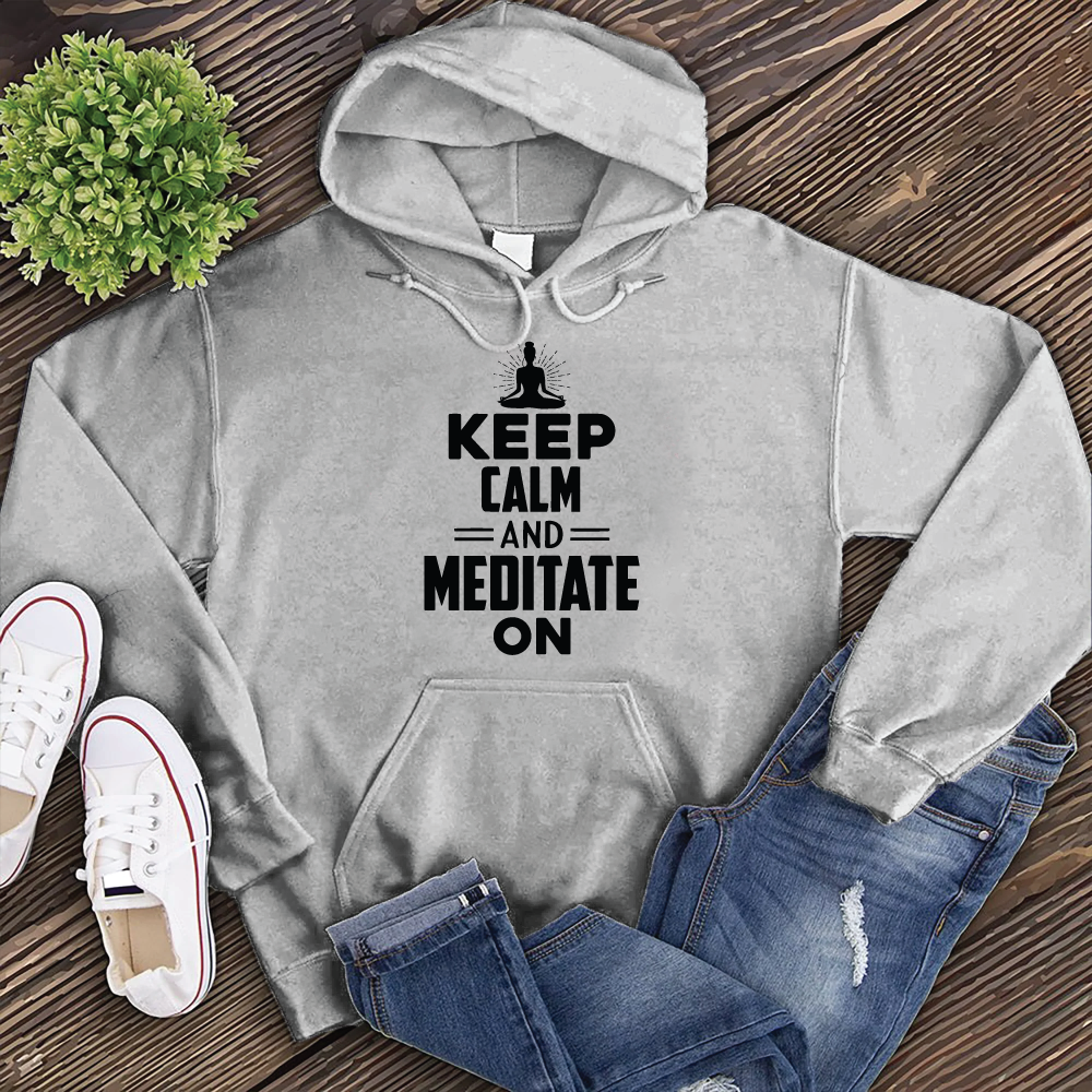 Keep Calm and Meditate On Hoodie Hoodie tshirts.com Grey Heather S 