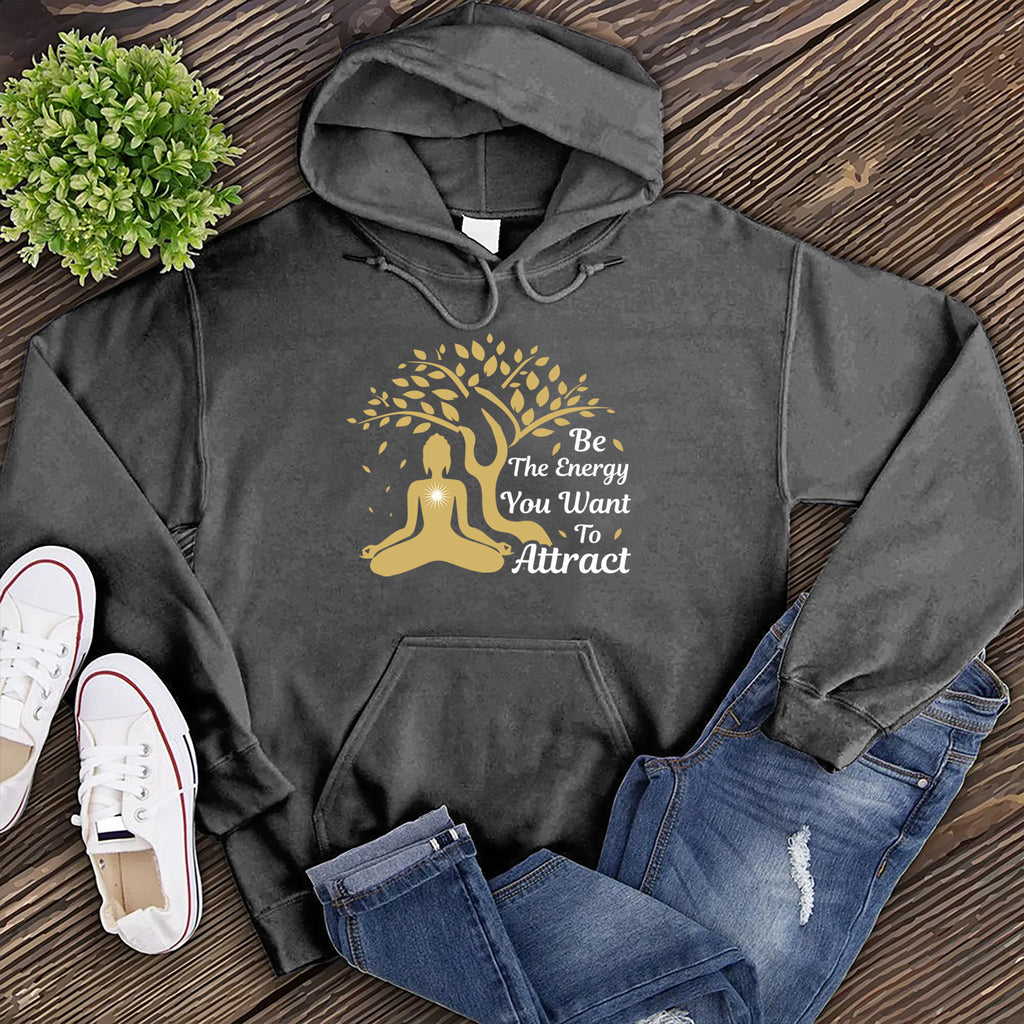 Be The Energy You Want to Attract Hoodie Hoodie tshirts.com Charcoal Heather S 