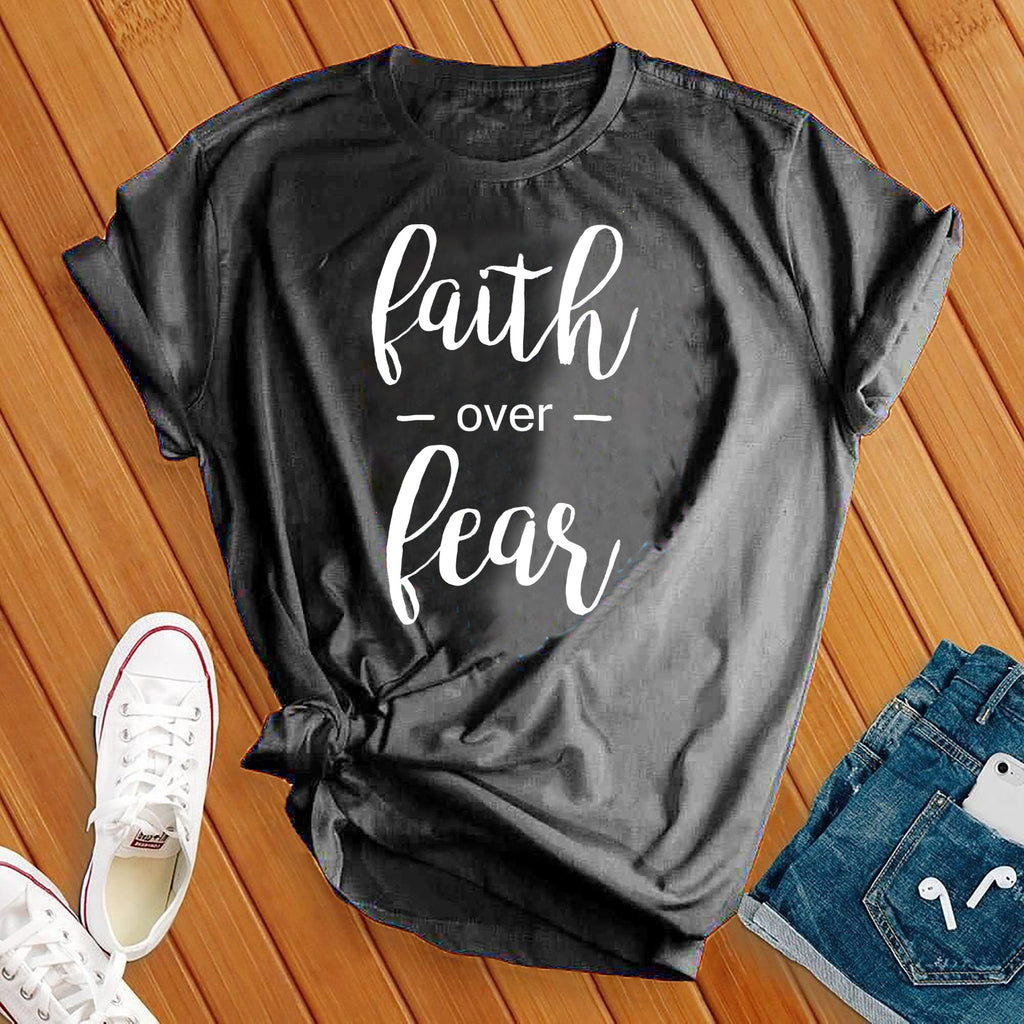 Faith Over Fear T-Shirt T-Shirt Tshirts.com Dark Grey Heather S 
