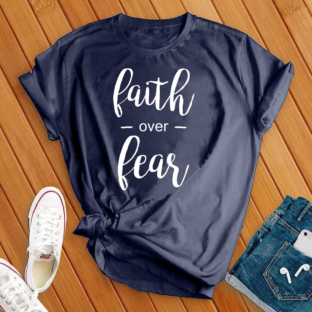 Faith Over Fear T-Shirt T-Shirt Tshirts.com Heather Navy S 
