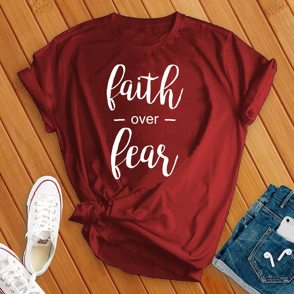Faith Over Fear T-Shirt T-Shirt Tshirts.com Red S 