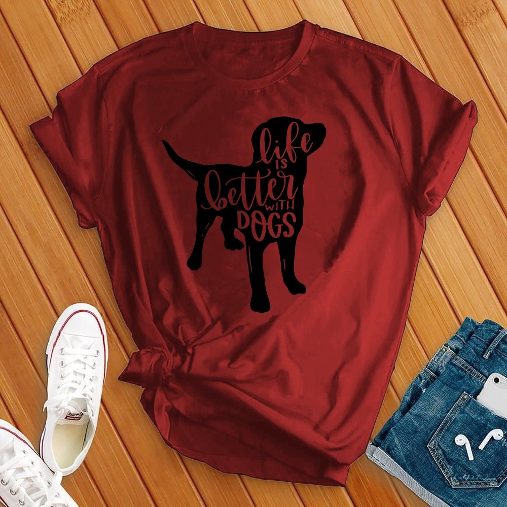 Life Is Better With Dogs T-Shirt T-Shirt Tshirts.com Red S 