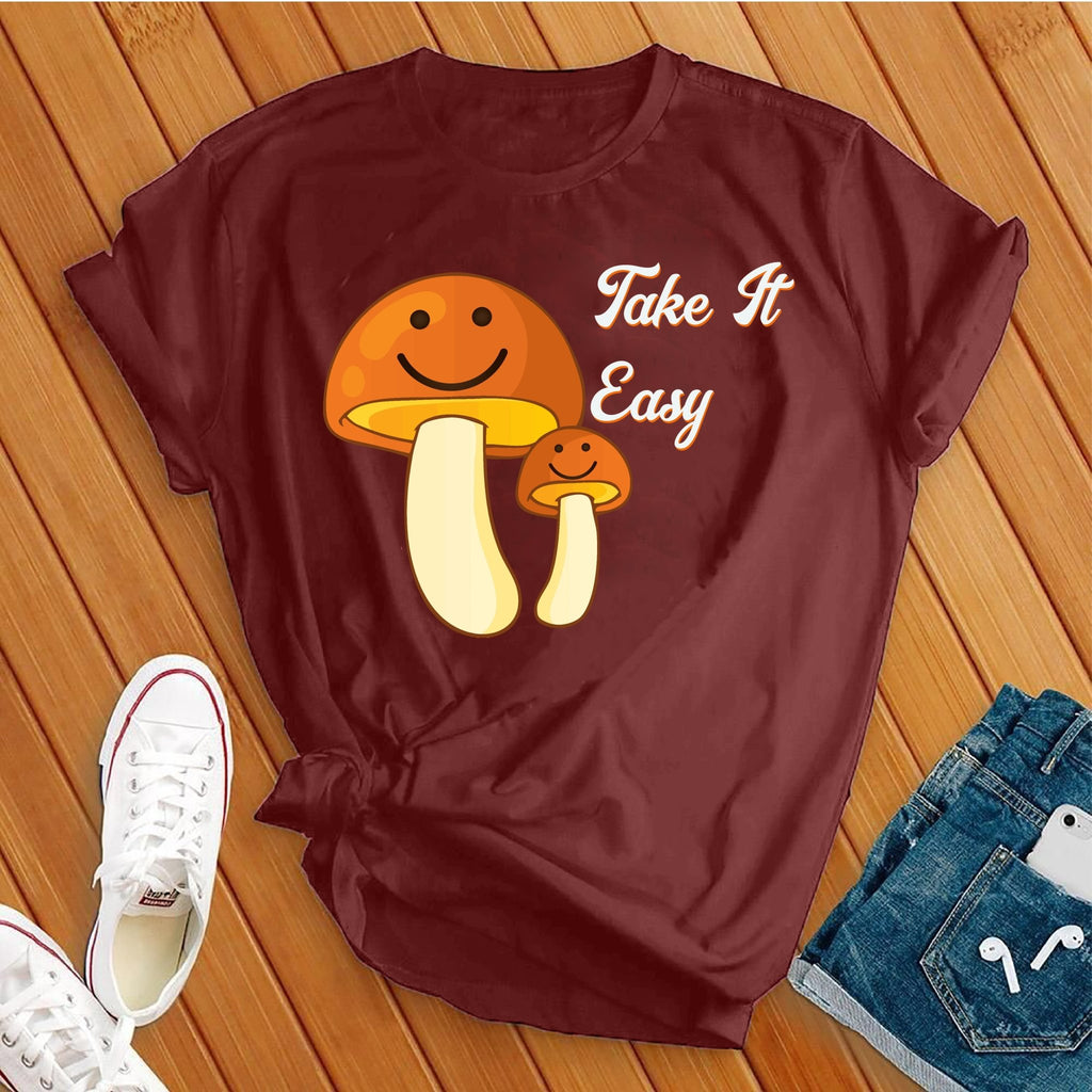 Take It Easy Retro Mushroom T-Shirt T-Shirt tshirts.com Maroon S 