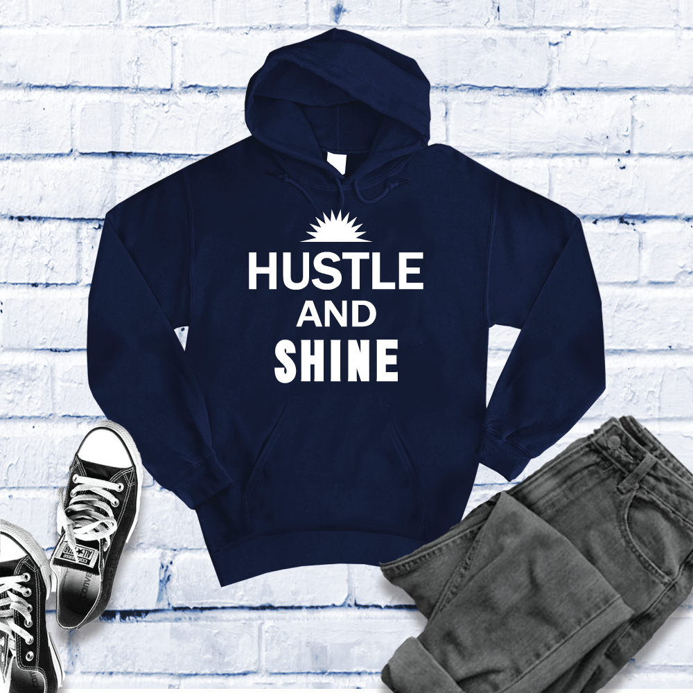 Hustle and Shine Hoodie Hoodie tshirts.com Classic Navy S 