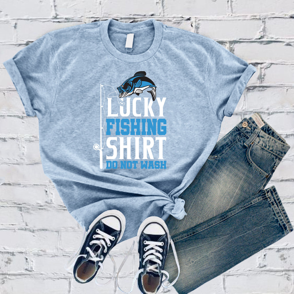 Lucky Fishing Shirt Do Not Wash T-Shirt T-Shirt Tshirts.com Baby Blue S 