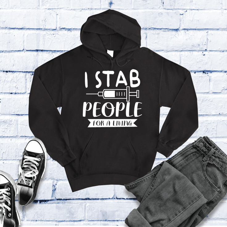 I Stab People For A Living Hoodie Image
