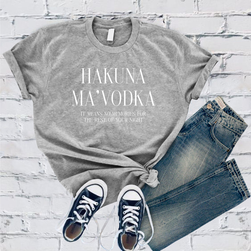 Hakuna Ma'Vodka T-Shirt T-Shirt tshirts.com Athletic Heather S 